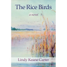 The Rice Birds