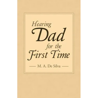 Hearing Dad for the First Time