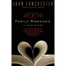 Family Romance: A Love Story