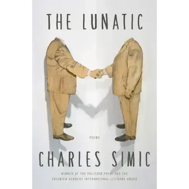 The Lunatic: Poems