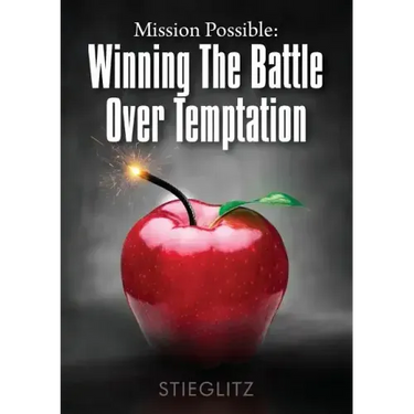 Mission Possible: Winning the Battle over Temptation