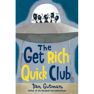 The Get Rich Quick Club