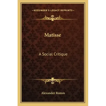 Matisse: A Social Critique