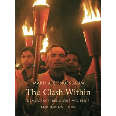 Clash Within: Democracy, Religious Violence, and India's Future