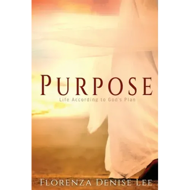 Purpose: Life According to God's Plan