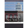 Bloomberg's New York: Class and Governance in the Luxury City