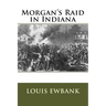 Morgan's Raid in Indiana