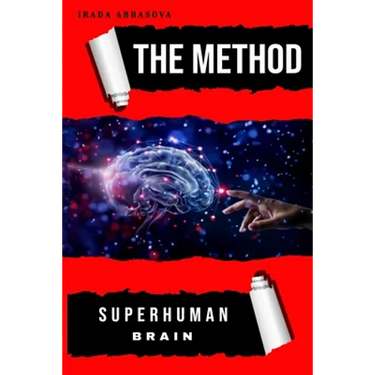 The Method: Superhuman Brain
