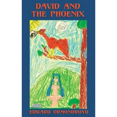 David and the Phoenix (Illustrated)
