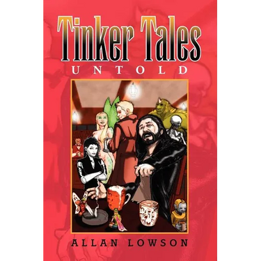 Tinker Tales Untold