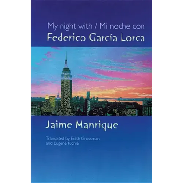 My Night with Federico Garcia Lorca