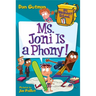 My Weirdest School #7: Ms. Joni Is a Phony!