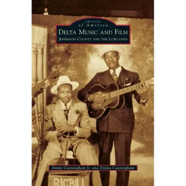 Delta Music and Film: Jefferson County and the Lowlands