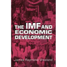 The IMF and Economic Development