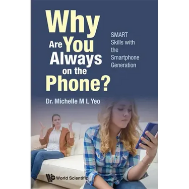 Why Are You Always on the Phone? Smart Skills with the Smartphone Generation