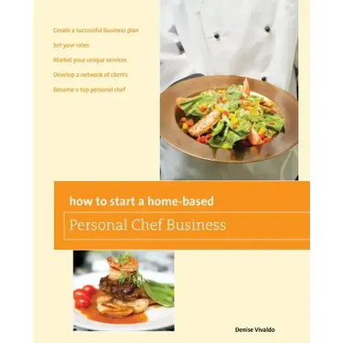 How to Start a Home-Based Personal Chef Business