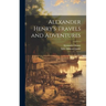 Alexander Henry's Travels and Adventures