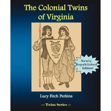 The Colonial Twins of Virginia
