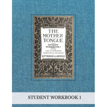 The Mother Tongue Student Workbook 1