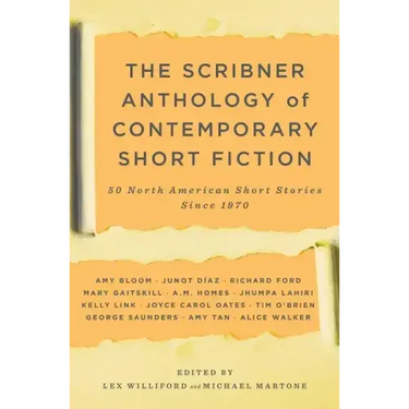 The Scribner Anthology of Contemporary Short Fiction: 50 North American Stories Since 1970