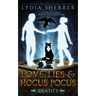 Love, Lies, and Hocus Pocus Identity