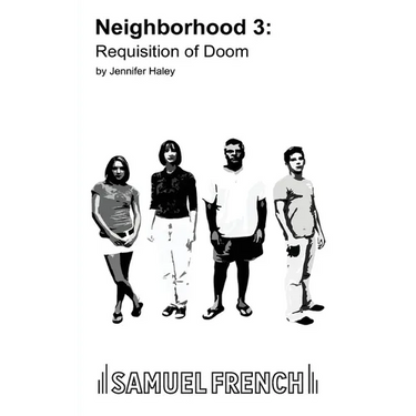 Neighborhood 3: Requisition of Doom