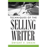 Techniques of the Selling Writer