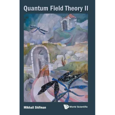 Quantum Field Theory II