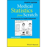 Medical Statistics from Scratch: An Introduction for Health Professionals