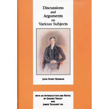 Discussions and Arguments on Various Subjects