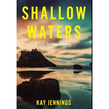 Shallow Waters: A Port Stirling Mystery