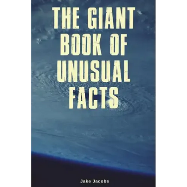 The Giant Book of Unusual Facts