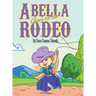 Abella Goes to the Rodeo