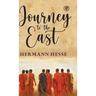 The Journey To The East