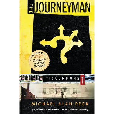 The Journeyman: The Commons, Book 1