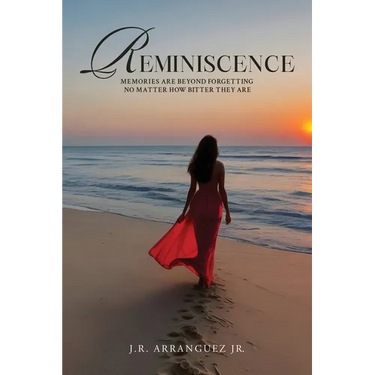 Reminiscence: Memories Are Beyond Forgetting No Matter How Bitter They Are