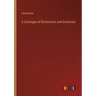 A Catalogue of Dictionaries and Grammars