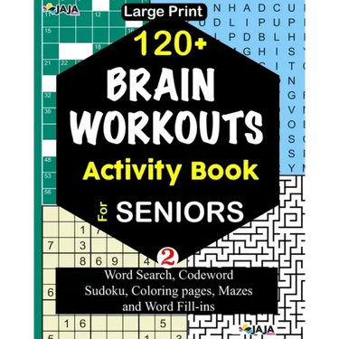 120+ BRAIN WORKOUTS Activity Book For SENIORS: Vol. 2