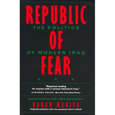 Republic of Fear: The Politics of Modern Iraq, Updated Edition