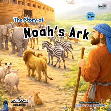 The Story of Noah's Ark