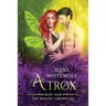 Atrox: An Avalon Chronicles Novella