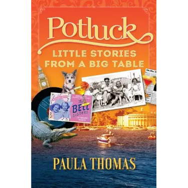 Potluck: Little Stories From A Big Table