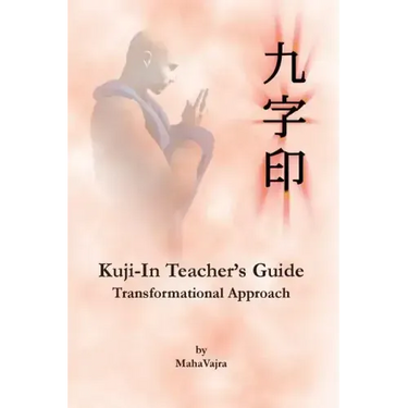 Kuji-In Teacher's Guide