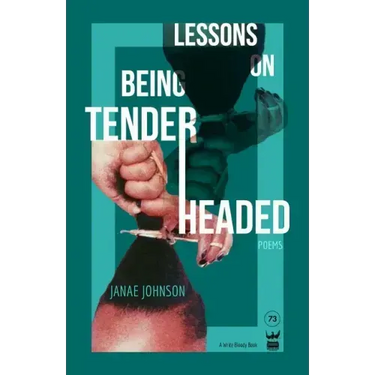 Lessons On Being Tenderheaded