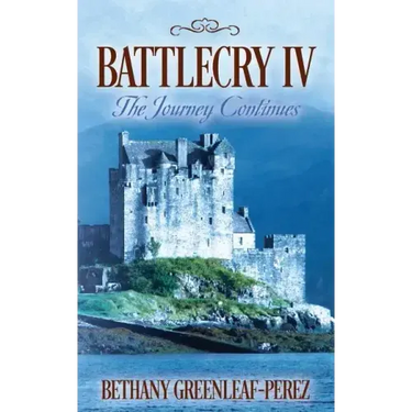 Battlecry IV: The Journey Continues