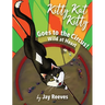 Kitty Kat Kitty Goes to the Circus: Wild at Heart