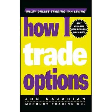 How I Trade Options