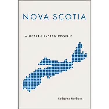 Nova Scotia: A Health System Profile