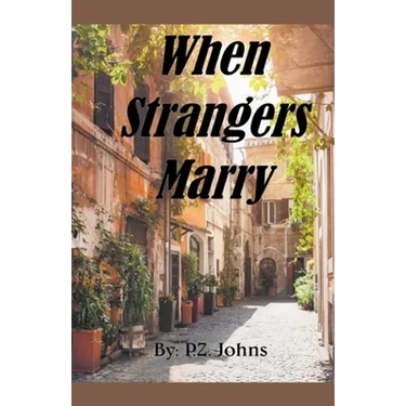 When Strangers Marry