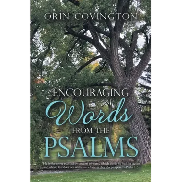 Encouraging Words from the Psalms